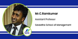 Interview Mr C Ramkumar Assistant Professor at Saveetha School of Management Chennai